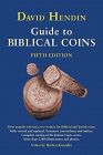 A GUIDE TO BIBLICAL COINS 5th EDITION